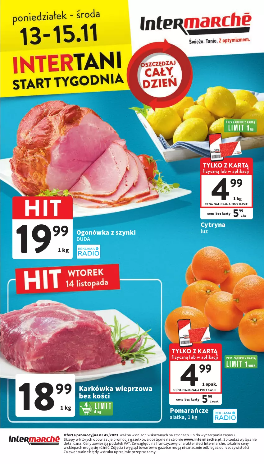 Gazetka promocyjna Intermarche - Gazetka Intermarche - ważna 09.11 do 15.11.2023 - strona 44 - produkty: Duda, Karkówka wieprzowa, Ogonówka, Pomarańcze, Siatka