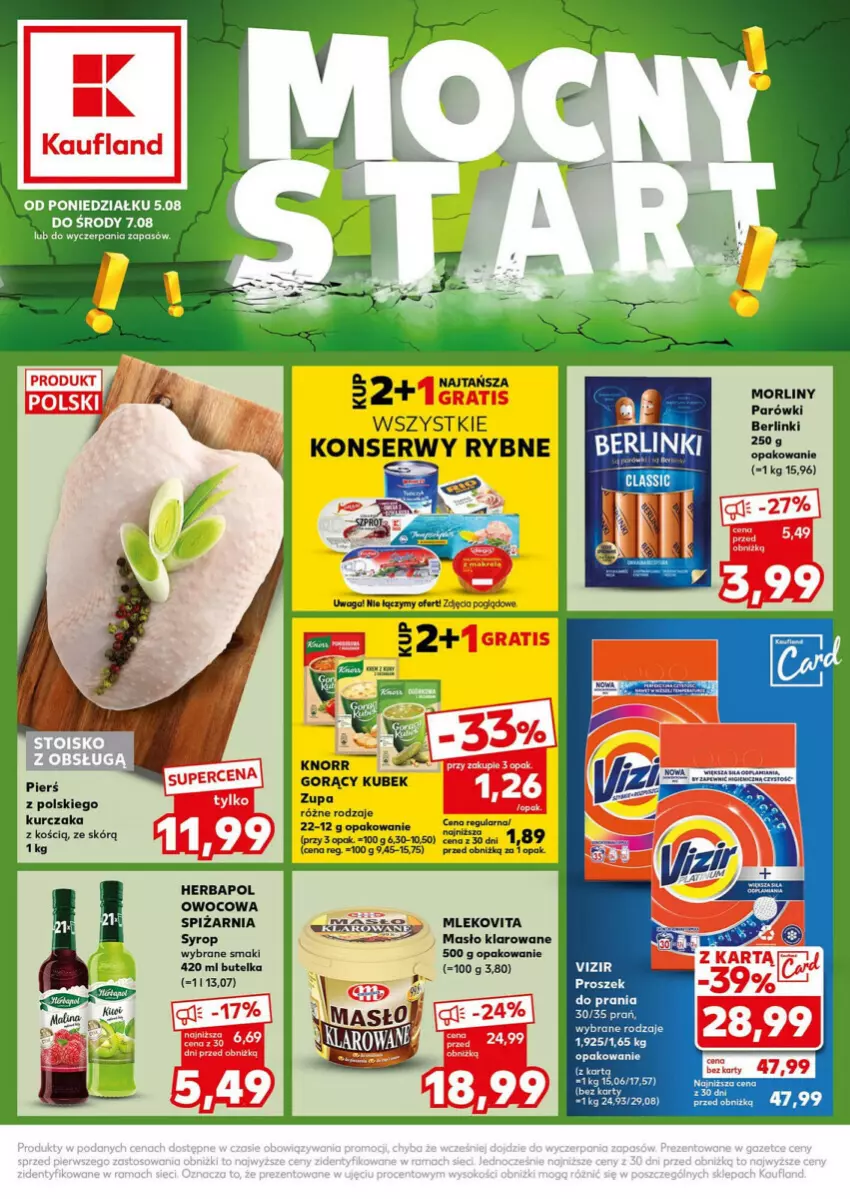 Gazetka promocyjna Kaufland - ważna 05.08 do 07.08.2024 - strona 1 - produkty: Berlinki, Fa, Gra, Herbapol, Kubek, Masło, Masło klarowane, Mleko, Mlekovita, Morliny, Parówki, Ser, Syrop, Vizir, Waga, Zupa