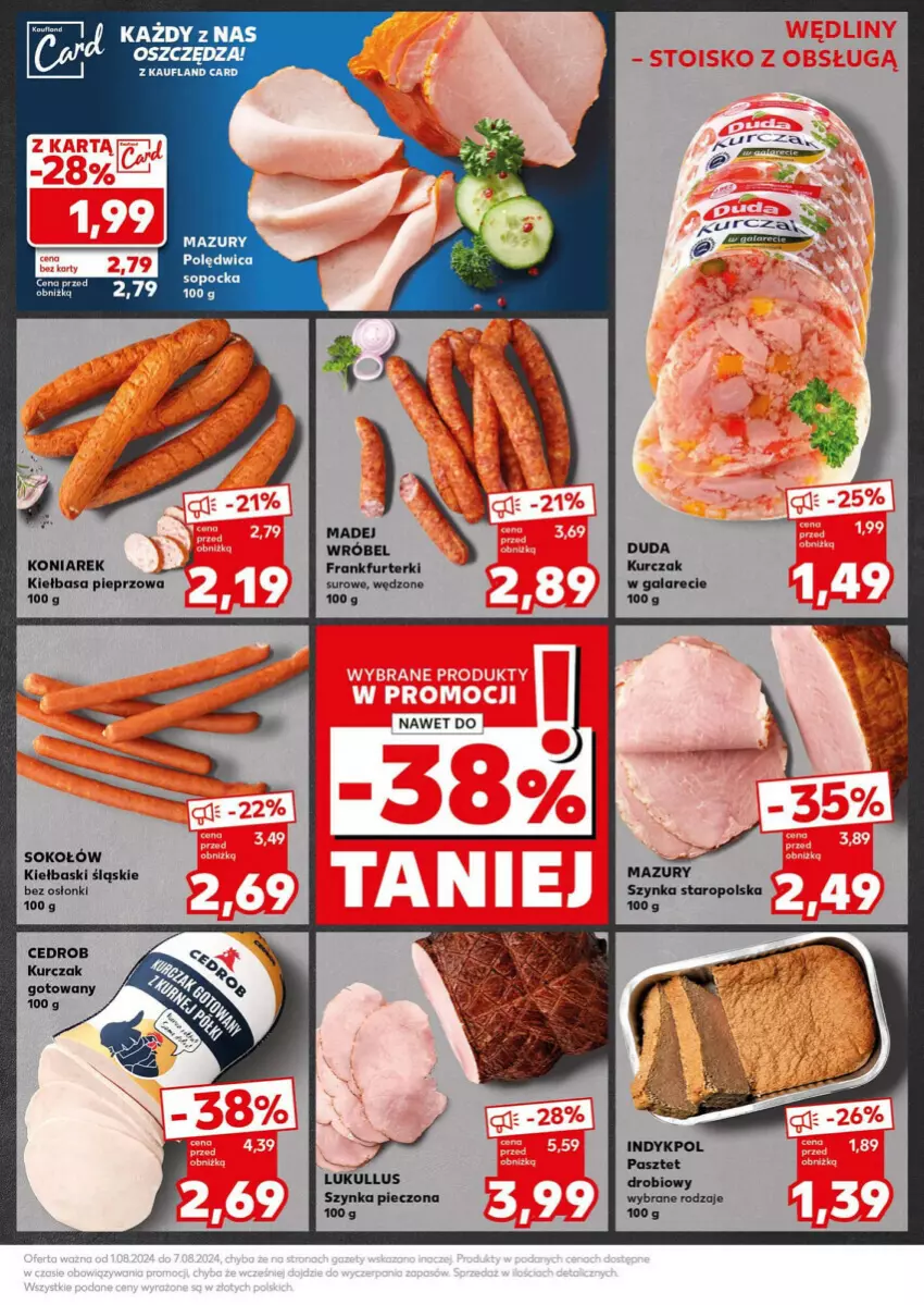 Gazetka promocyjna Kaufland - ważna 05.08 do 07.08.2024 - strona 9 - produkty: Duda, Frankfurterki, Gala, Kiełbasa, Kiełbaski śląskie, Kurczak, LANA, Madej Wróbel, Pasztet, Piec, Pieprz, Polędwica, Sok, Sokołów, Szynka