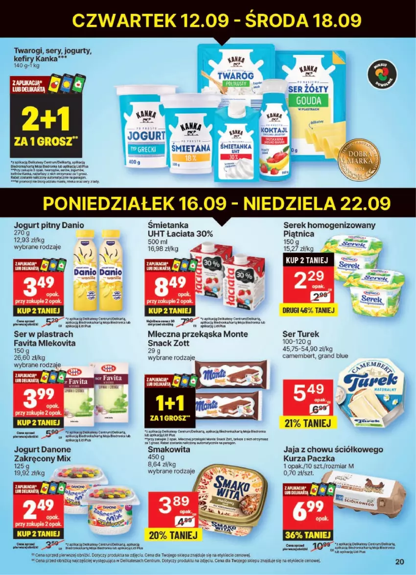 Gazetka promocyjna Delikatesy Centrum - NOWA GAZETKA Delikatesy Centrum od 16 września! 16-22.09.2024 - ważna 16.09 do 22.09.2024 - strona 20 - produkty: Camembert, Danio, Danone, Dell, Fa, Favita, Gouda, Gra, Jaja, Jogurt, Jogurt pitny, Kefir, LG, Miecz, Mleko, Mlekovita, Monte, Orka, Pax, Piątnica, Rum, Ser, Serek, Smakowita, Zott