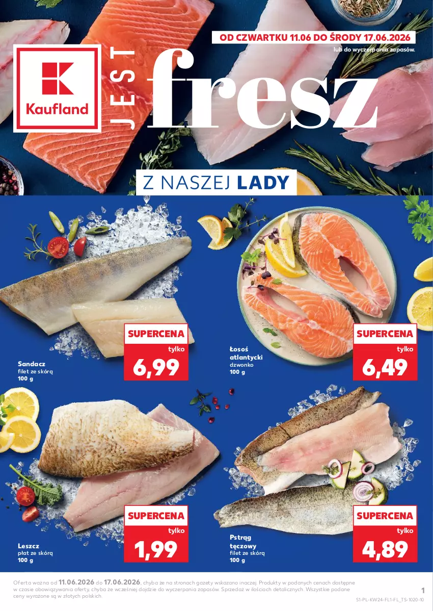 Gazetka promocyjna Kaufland - Ryby z naszej lady - ważna 11.06 do 17.06.2026 - strona 1 - produkty: Pstrąg, Pstrąg tęczowy, Sandacz, Sandacz filet