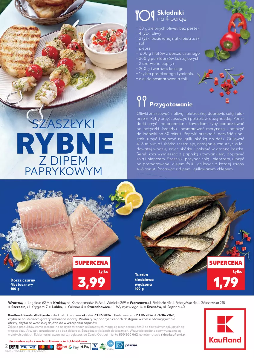 Gazetka promocyjna Kaufland - Ryby z naszej lady - ważna 11.06 do 17.06.2026 - strona 2 - produkty: Chleb, Dorsz, Fa, Grill, Kawa, Olej, Oliwki, Orka, Pieprz, Pomidorki, Por, Ser, Serek, Sól, Stek, Tusz, Tuszka śledziowa, Tuszka śledziowa wędzona, Wagi