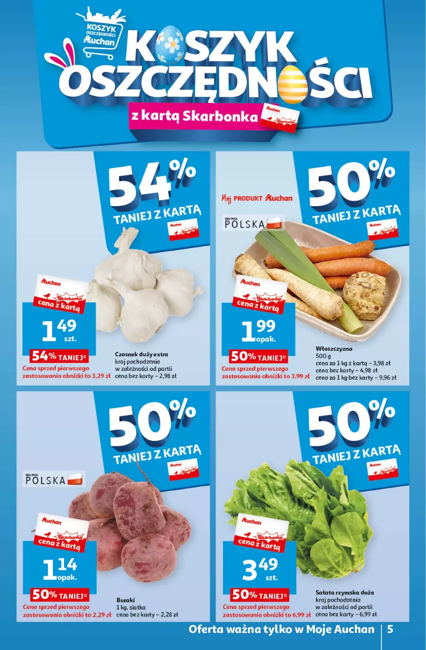 Gazetka promocyjna Auchan - Wielkanoc z najlepszej cenie! Część 1. Moje Auchan - ważna 14.03 do 20.03.2024 - strona 5 - produkty: Buraki, Sałat, Siatka