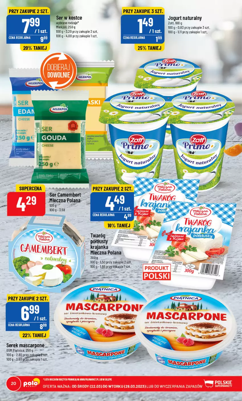 Gazetka promocyjna PoloMarket - Gazetka pomocyjna - ważna 22.03 do 28.03.2023 - strona 20 - produkty: Aksam, Camembert, Gouda, Jogurt, Jogurt naturalny, LANA, Mascarpone, Piątnica, Piec, Ser, Serek, Spaghetti, Zott