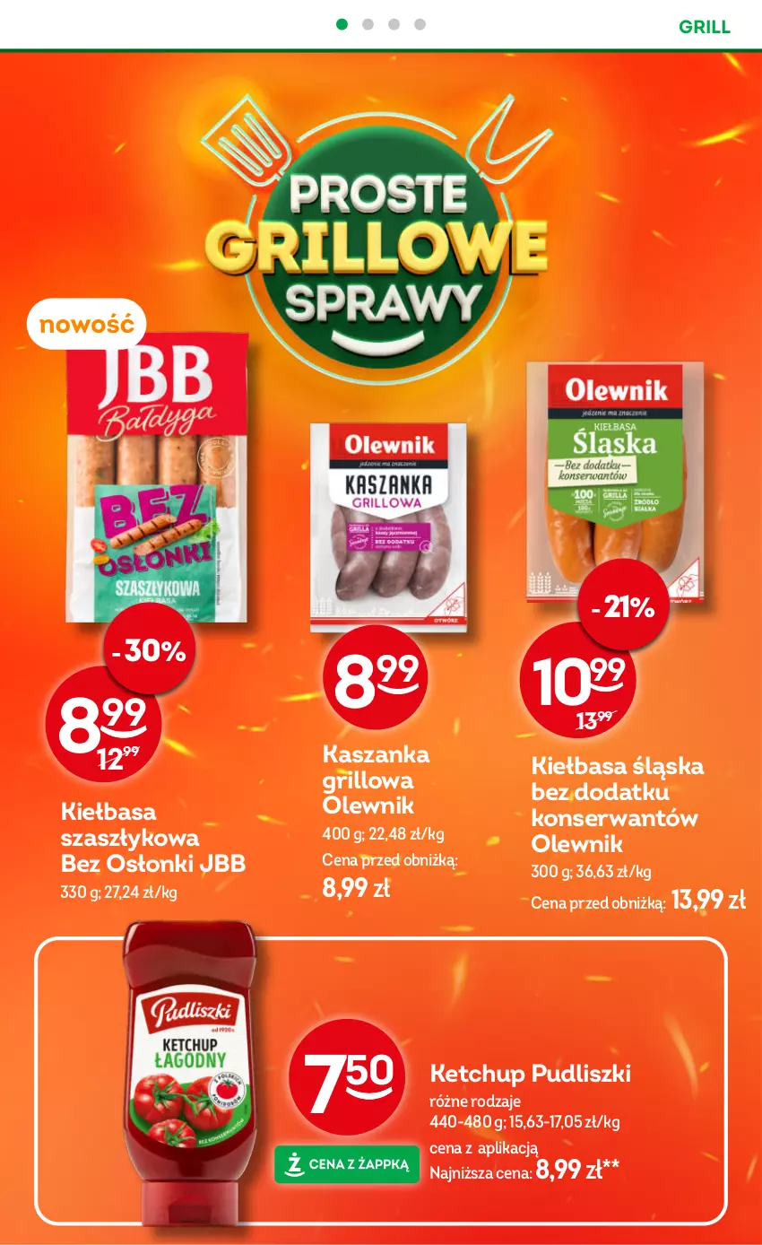 Gazetka promocyjna Żabka - ważna 30.07 do 12.08.2025 - strona 30 - produkty: Grill, Kasza, Kaszanka, Ketchup, Kiełbasa, Kiełbasa śląska, Olewnik, Pudliszki, Ser