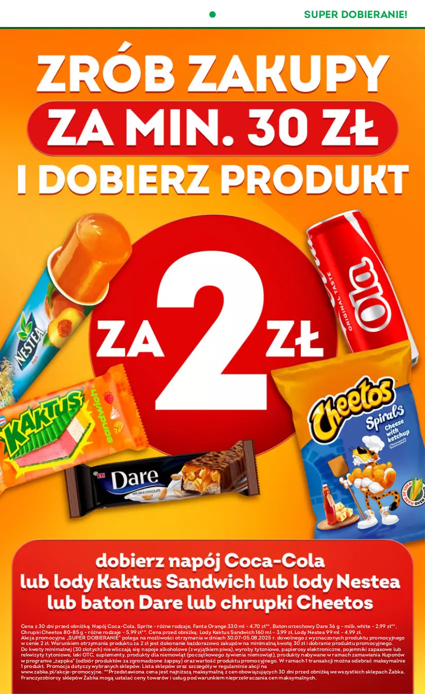 Gazetka promocyjna Żabka - ważna 30.07 do 12.08.2025 - strona 7 - produkty: Baton, Cheetos, Chrupki, Coca-Cola, Fa, Fanta, Gra, Kaktus, Lody, Napój, Napoje, Nestea, Papier, Piwa, Pojemnik, Rama, Sprite, Tran