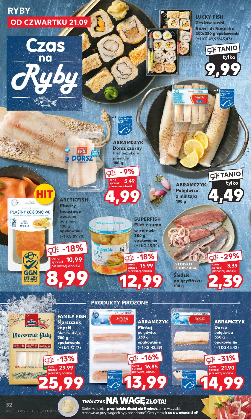 Gazetka promocyjna Kaufland - Gazetka tygodnia - ważna 21.09 do 27.09.2023 - strona 32 - produkty: Dorsz, Fa, Filet z suma, Gry, Mintaj, Olej, Polędwica, Produkty mrożone, Sos, Sushi, Waga