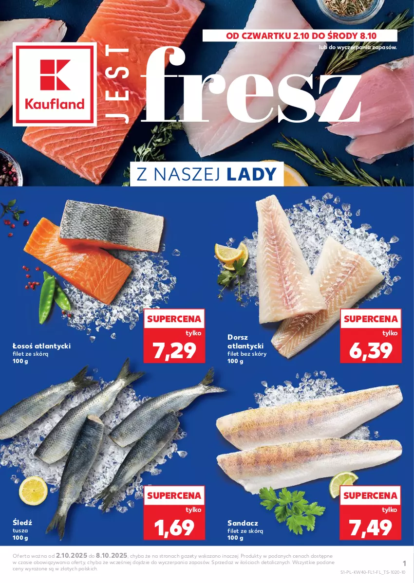 Gazetka promocyjna Kaufland - Kaufland - ważna 02.10 do 08.10.2025 - strona 1 - produkty: Dorsz, Sandacz, Sandacz filet, Tusz