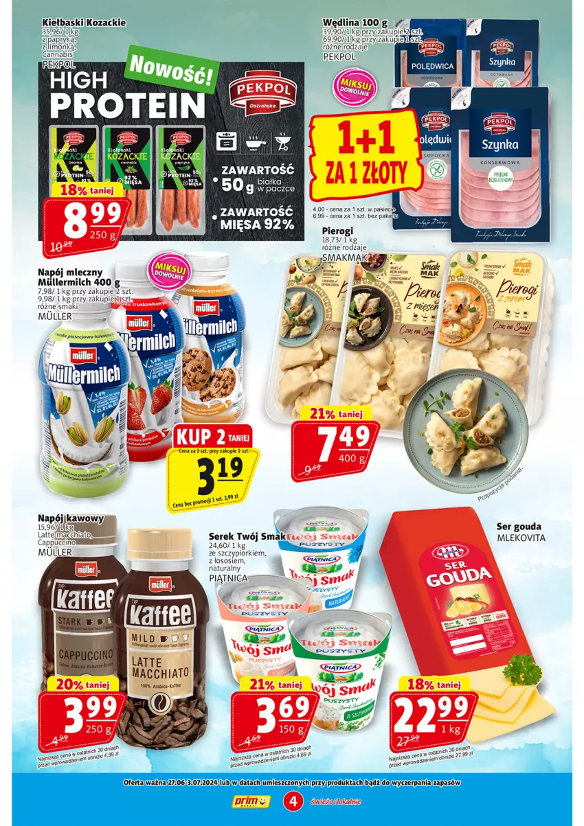 Gazetka promocyjna Prim Market - ważna 27.06 do 03.07.2024 - strona 4 - produkty: BIC, Cappuccino, Chia, Gouda, Mleko, Mlekovita, Napój, Napój mleczny, Pekpol, Piątnica, Pierogi, Ser, Serek, Sos, Twój Smak, Wędlina