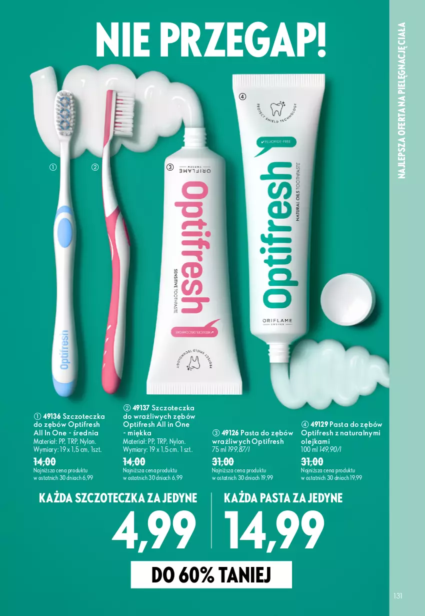 Gazetka promocyjna Oriflame - eKatalog 12 - ważna 19.08 do 08.09.2026 - strona 131 - produkty: Olej, Optifresh, Pasta do zębów, Szczoteczka, Szczoteczka do zębów