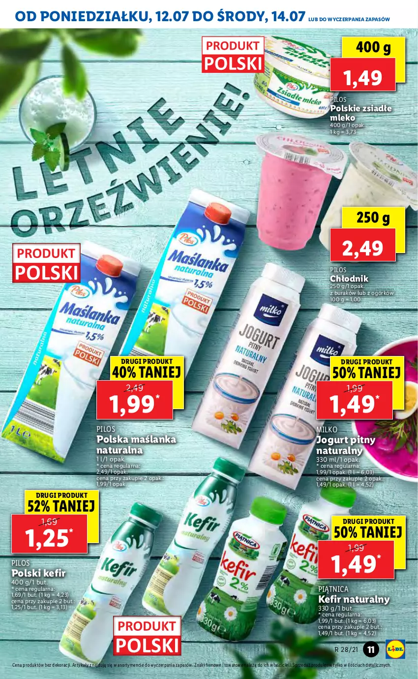 Gazetka promocyjna Lidl - GAZETKA - ważna 12.07 do 14.07.2021 - strona 11 - produkty: Jogurt, Jogurt pitny, Kefir, Kefir naturalny, Maślanka, Mleko, Piątnica, Pilos