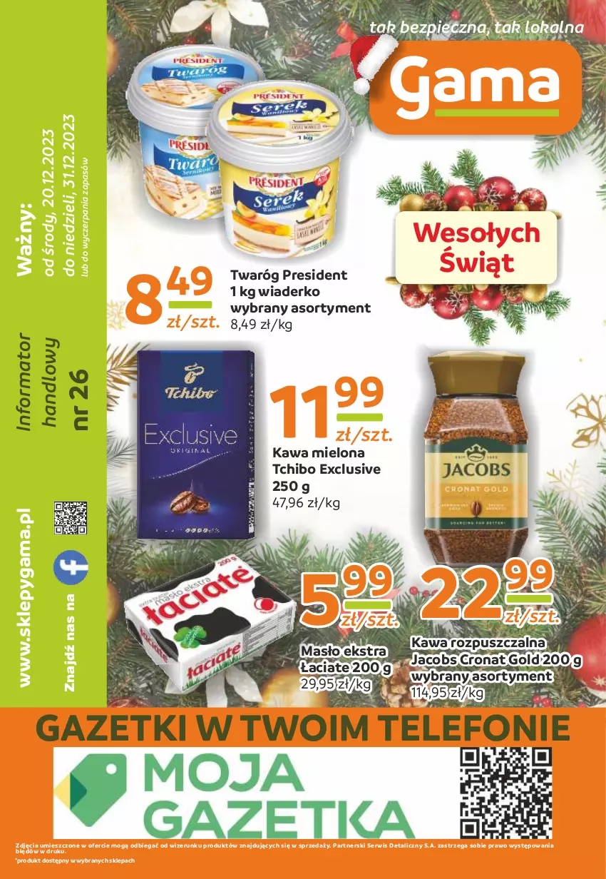 Gazetka promocyjna Gama - Gazetka Gama - ważna 20.12 do 31.12.2023 - strona 12 - produkty: Jacobs, Kawa, Kawa mielona, Kawa rozpuszczalna, Masło, Piec, Ser, Tchibo, Telefon, Twaróg