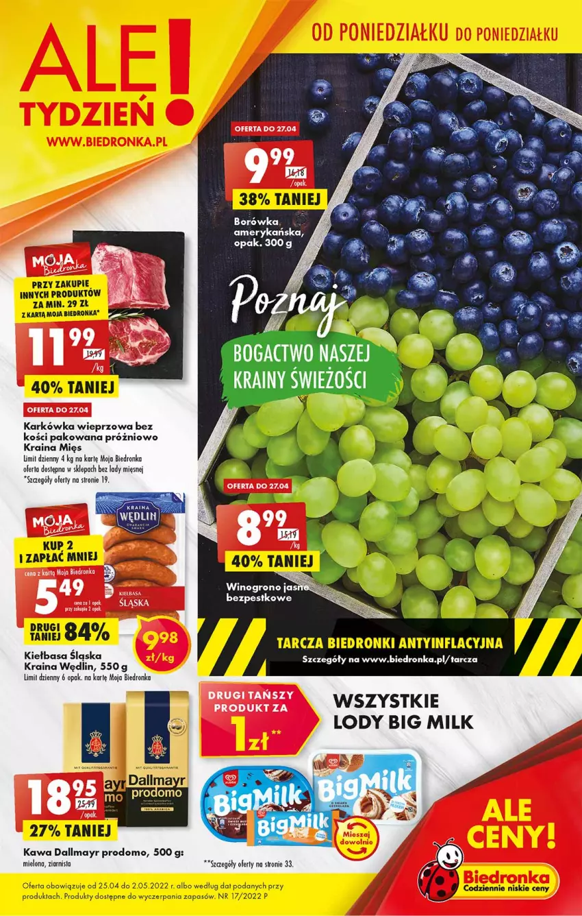 Gazetka promocyjna Biedronka - W tym tygodniu PN - ważna 25.04 do 02.05.2022 - strona 1 - produkty: AEG, Big Milk, Borówka, Dallmayr, Karkówka wieprzowa, Kawa, Kiełbasa, Kiełbasa śląska, Lody, Top, Wino