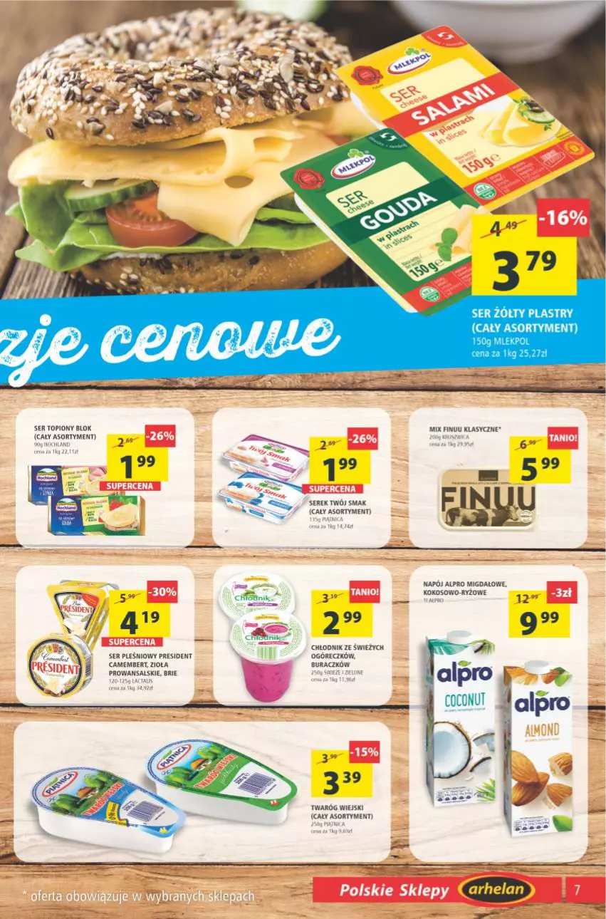 Gazetka promocyjna Arhelan - Gazetka - ważna 13.08 do 22.08.2021 - strona 7 - produkty: Alpro, Brie, Camembert, Finuu, Kokos, Napój, Ryż, Ser, Ser pleśniowy, Ser topiony, Serek, Top, Twaróg, Twój Smak