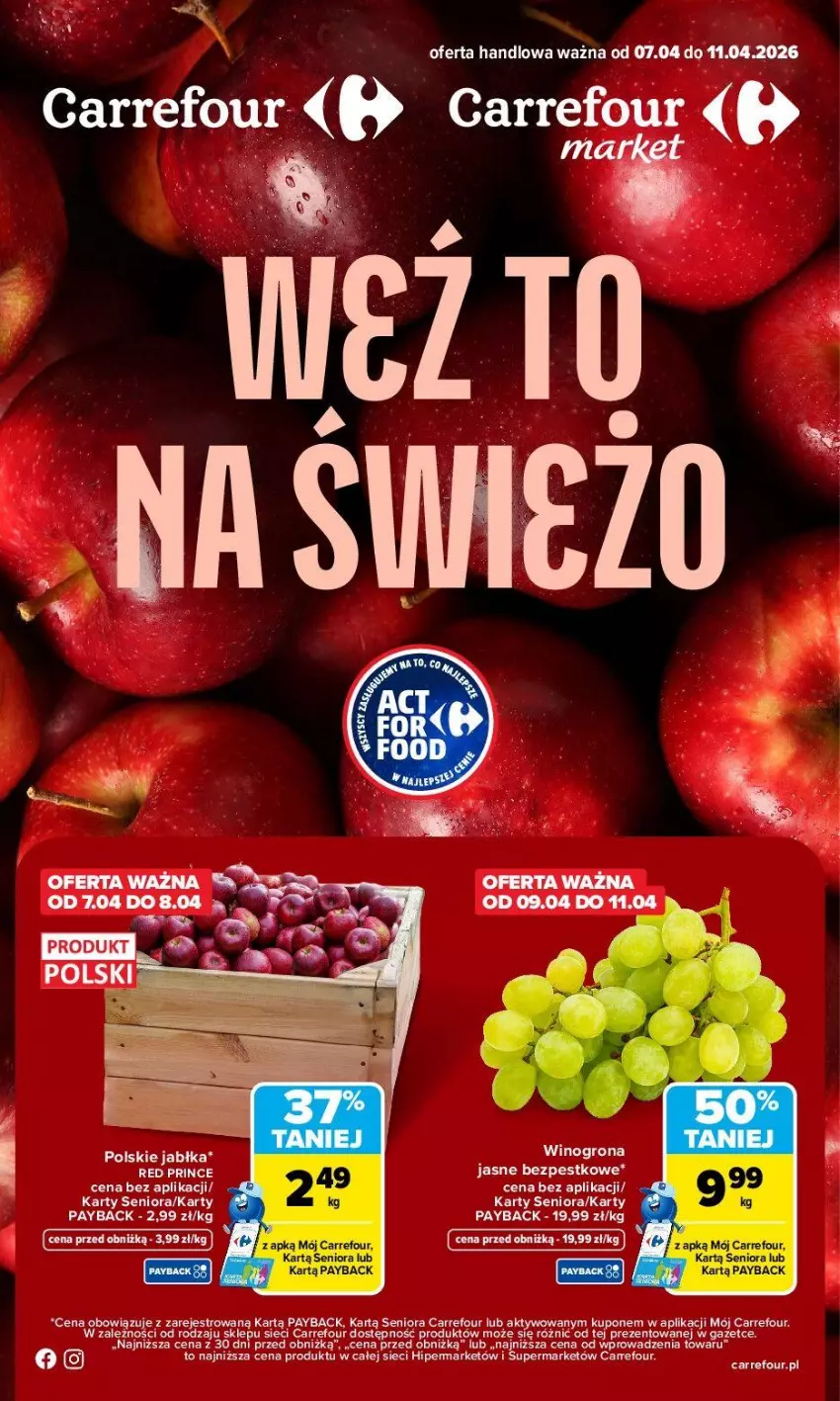 Gazetka promocyjna Carrefour - Gazetka Weź to na świeżo - ważna 07.04 do 11.04.2026 - strona 1 - produkty: Jabłka, Wino, Winogrona