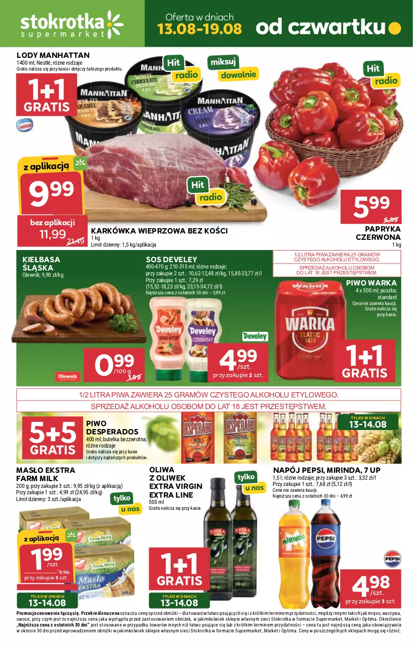 Gazetka promocyjna Stokrotka - Supermarket - ważna 13.08 do 19.08.2026 - strona 1 - produkty: Desperados, Fa, Farm Milk, Gin, Gra, Karkówka wieprzowa, Kiełbasa, Kiełbasa śląska, Lody, Masło, Mięso, Mirinda, Napój, Nestlé, Olewnik, Oliwa, Oliwa z oliwek, Optima, Owoce, Papryka, Papryka czerwona, Pepsi, Piwa, Piwo, Sos, Warka, Warzywa