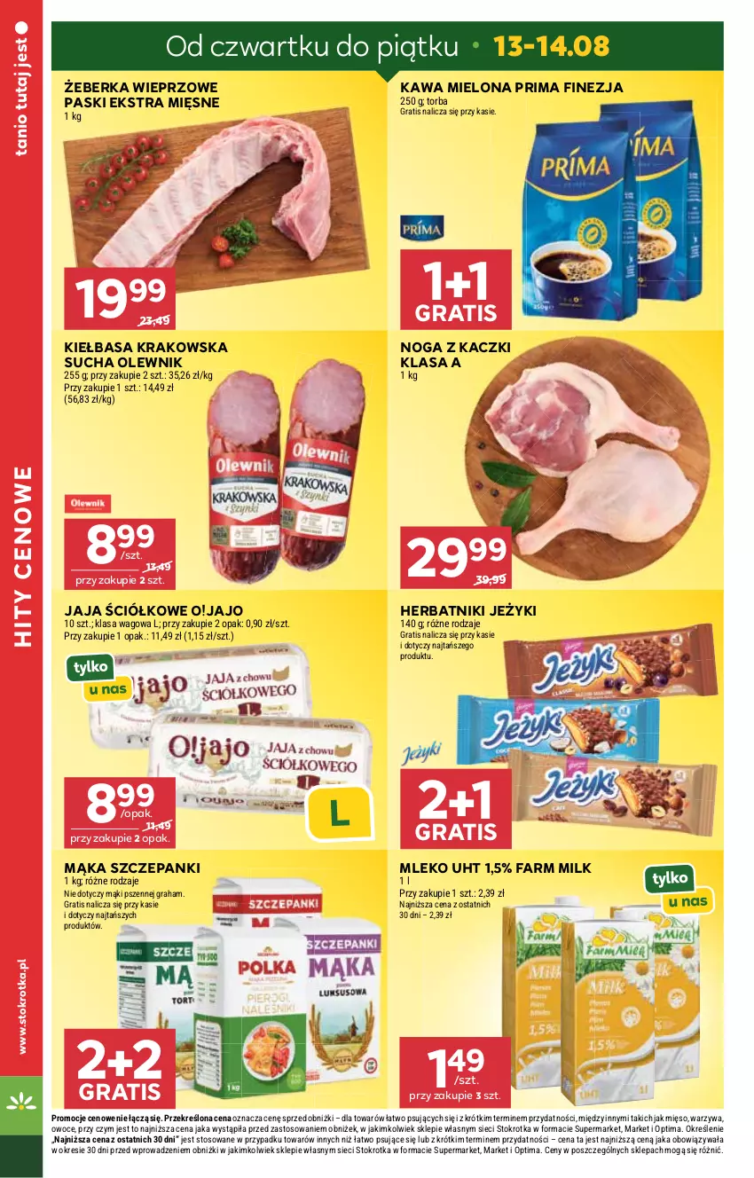 Gazetka promocyjna Stokrotka - Supermarket - ważna 13.08 do 19.08.2026 - strona 4 - produkty: Fa, Farm Milk, Gra, Herbatniki, Jaja, Jeżyki, Kawa, Kawa mielona, Kiełbasa, Kiełbasa krakowska, Mąka, Mięso, Mleko, Noga z kaczki, Olewnik, Optima, Owoce, Prima, Torba, Warzywa