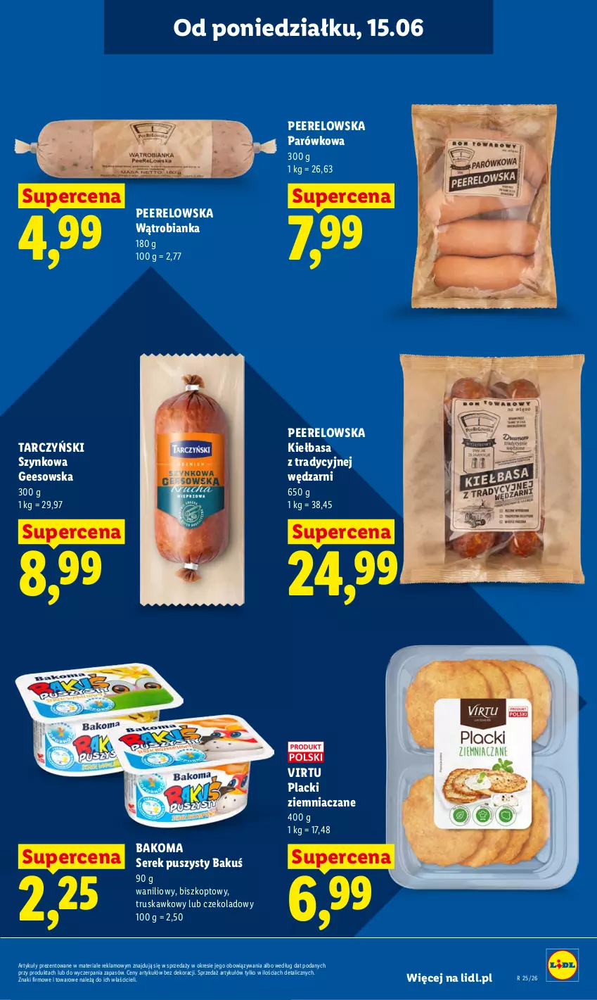 Gazetka promocyjna Lidl - Gazetka ważna od 15.06 do 17.06 - ważna 15.06 do 17.06.2026 - strona 43 - produkty: Bakoma, Bianka, Kiełbasa, Lack, Ser, Serek, Serek puszysty, Tarczyński, Virtu