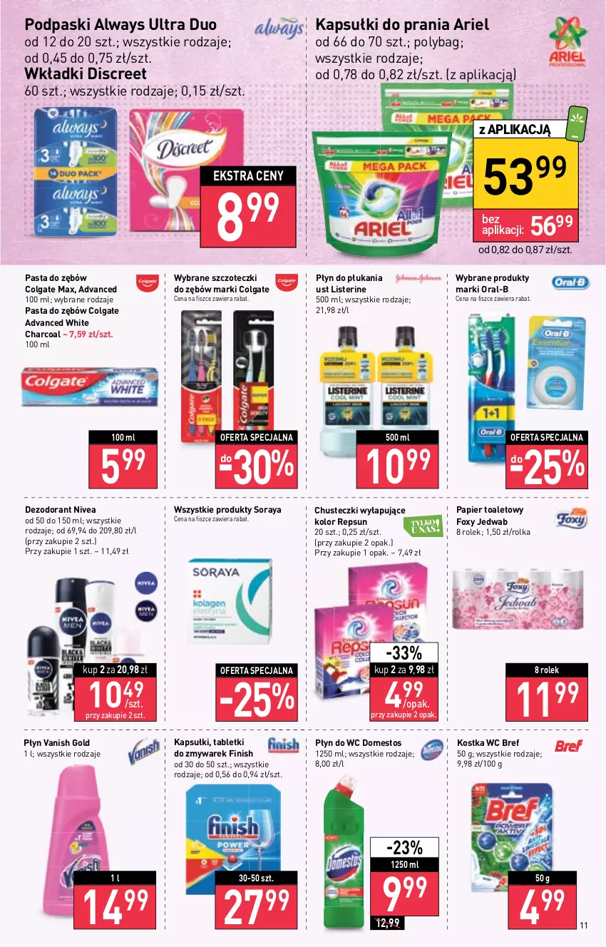 Gazetka promocyjna Stokrotka - Market - ważna 01.09 do 07.09.2022 - strona 11 - produkty: Always, Always Ultra, Ariel, Bref, Chusteczki, Colgate, Dezodorant, Discreet, Domestos, Finish, Foxy, Kapsułki do prania, LG, Listerine, Nivea, Papier, Papier toaletowy, Pasta do zębów, Płyn do płukania, Płyn do wc, Podpaski, Tablet, Vanish, Vanish Gold, Wkładki