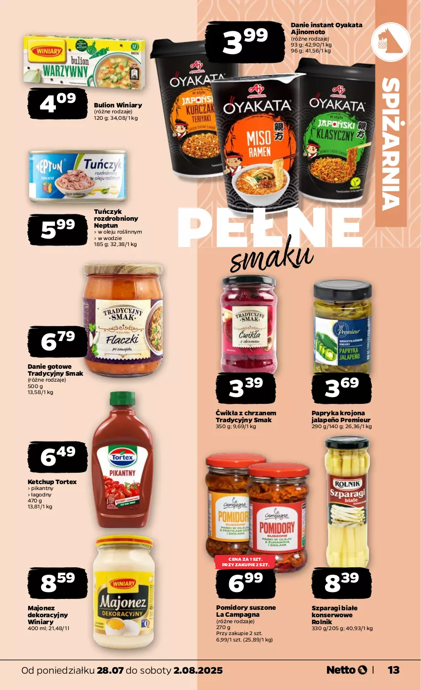Gazetka promocyjna Netto - Od Poniedziałku - ważna 28.07 do 02.08.2025 - strona 13 - produkty: Bulion, Chrzan, Danie gotowe, Ketchup, Lion, Majonez, Olej, Papryka, Pomidory, Rolnik, Ser, Tuńczyk, Winiary