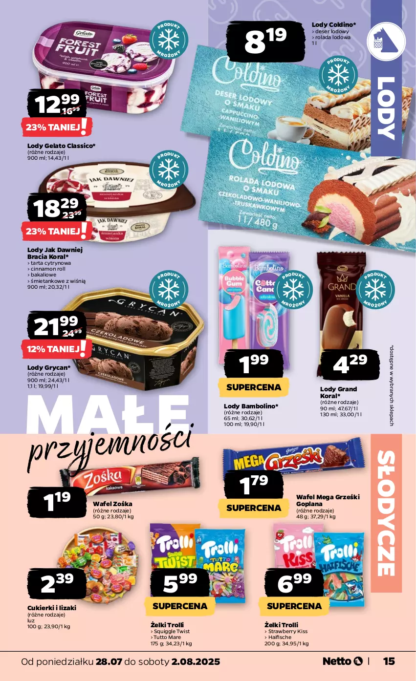 Gazetka promocyjna Netto - Od Poniedziałku - ważna 28.07 do 02.08.2025 - strona 15 - produkty: Cukier, Cukierki, Deser, Goplana, Gra, Gry, Grześki, LANA, Lizaki, Lody, Rolada, Ser, Tarta