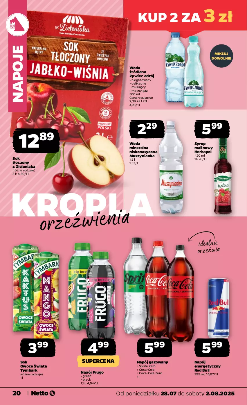 Gazetka promocyjna Netto - Od Poniedziałku - ważna 28.07 do 02.08.2025 - strona 20 - produkty: Coca-Cola, Herbapol, Lack, LANA, Mus, Muszynianka, Napój, Napój energetyczny, Napój gazowany, Napoje, Owoce, Red Bull, Sok, Sprite, Syrop, Tymbark, Woda, Woda mineralna