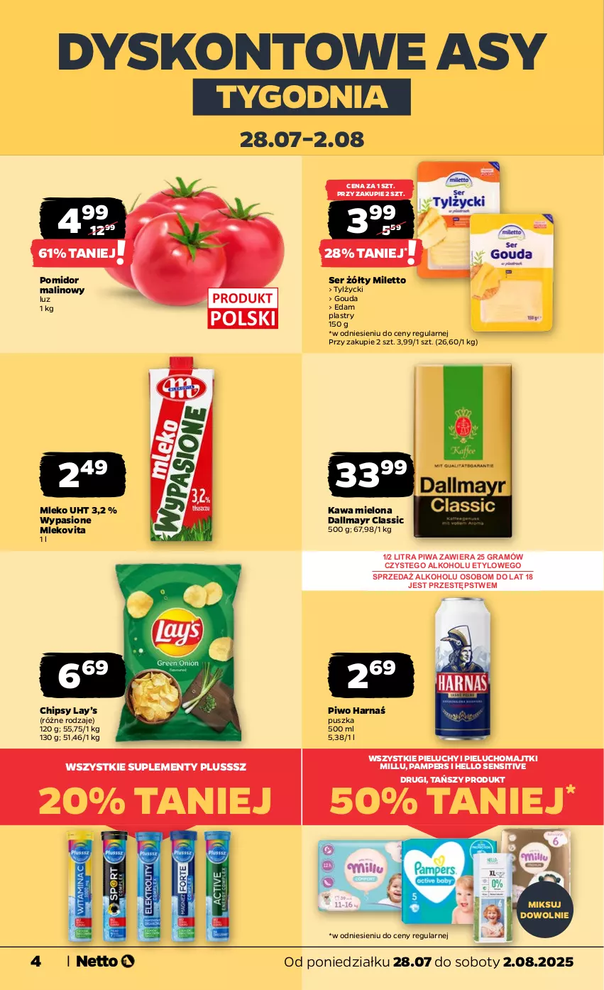 Gazetka promocyjna Netto - Od Poniedziałku - ważna 28.07 do 02.08.2025 - strona 4 - produkty: Chipsy, Dallmayr, Edam, Gouda, Gra, Harnaś, Kawa, Kawa mielona, Lay’s, Majtki, Mleko, Mlekovita, Pampers, Pieluchomajtki, Pieluchy, Piwa, Piwo, Pomidor malinowy, Ser