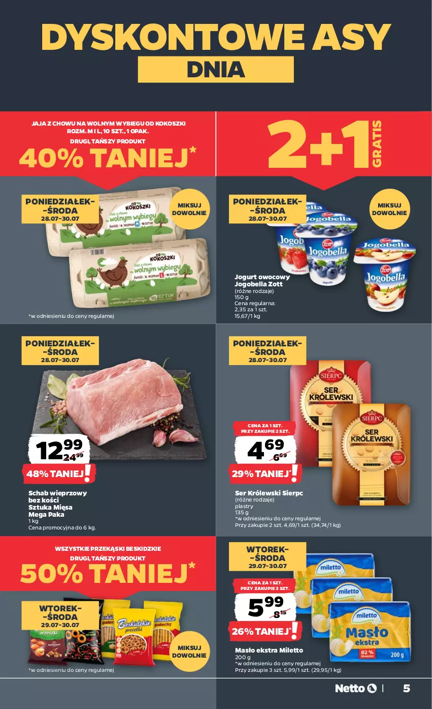 Gazetka promocyjna Netto - Od Poniedziałku - ważna 28.07 do 02.08.2025 - strona 5 - produkty: Bell, Bella, Beskidzki, Gra, Jaja, Jogobella, Jogurt, Jogurt owocowy, Kokos, Kosz, Królewski, Masło, Schab wieprzowy, Ser, Zott