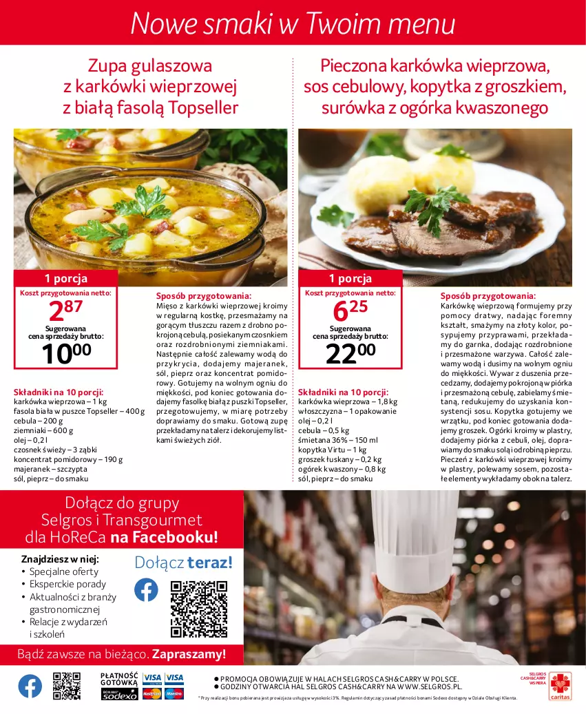 Gazetka promocyjna Selgros - Oferta dla gastronomii - ważna 02.02 do 15.02.2023 - strona 16 - produkty: Cebula, Czosnek, Fa, Fasola, Groszek, Karkówka wieprzowa, Koncentrat pomidorowy, Kopytka, Kosz, LG, Mięso, Ogórek, Olej, Piec, Pieprz, Por, Sok, Sól, Sos, Surówka, Talerz, Tera, Top, Tran, Virtu, Warzywa, Ziemniaki, Zupa