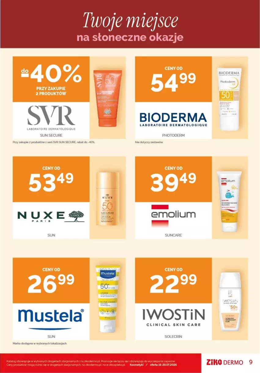 Gazetka promocyjna Ziko - Gazetka Ziko Dermo - ważna 16.07 do 29.07.2026 - strona 9 - produkty: Bioderma, Clin, Emolium, Iwostin, Nuxe, Ser, SVR