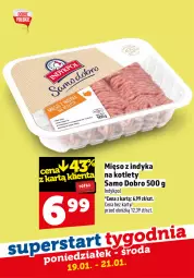 Gazetka promocyjna Topaz - Gazetka - Gazetka - ważna od 21.01 do 21.01.2026 - strona 7 - produkty: Kotlet, Mięso z indyka, Mięso