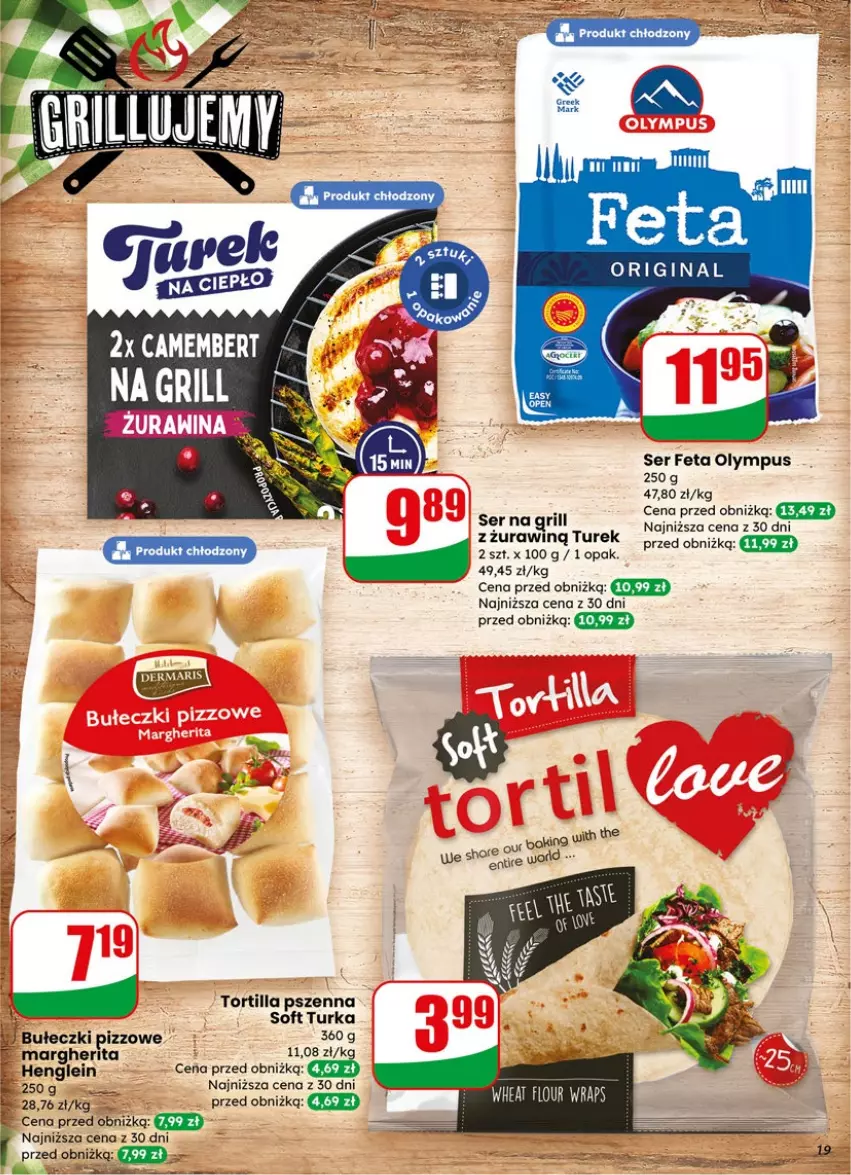 Gazetka promocyjna Dino - Gazetka 15 / 2026 - ważna 08.04 do 14.04.2026 - strona 19 - produkty: Bułeczki, Feta, Grill, Ser, Tortilla
