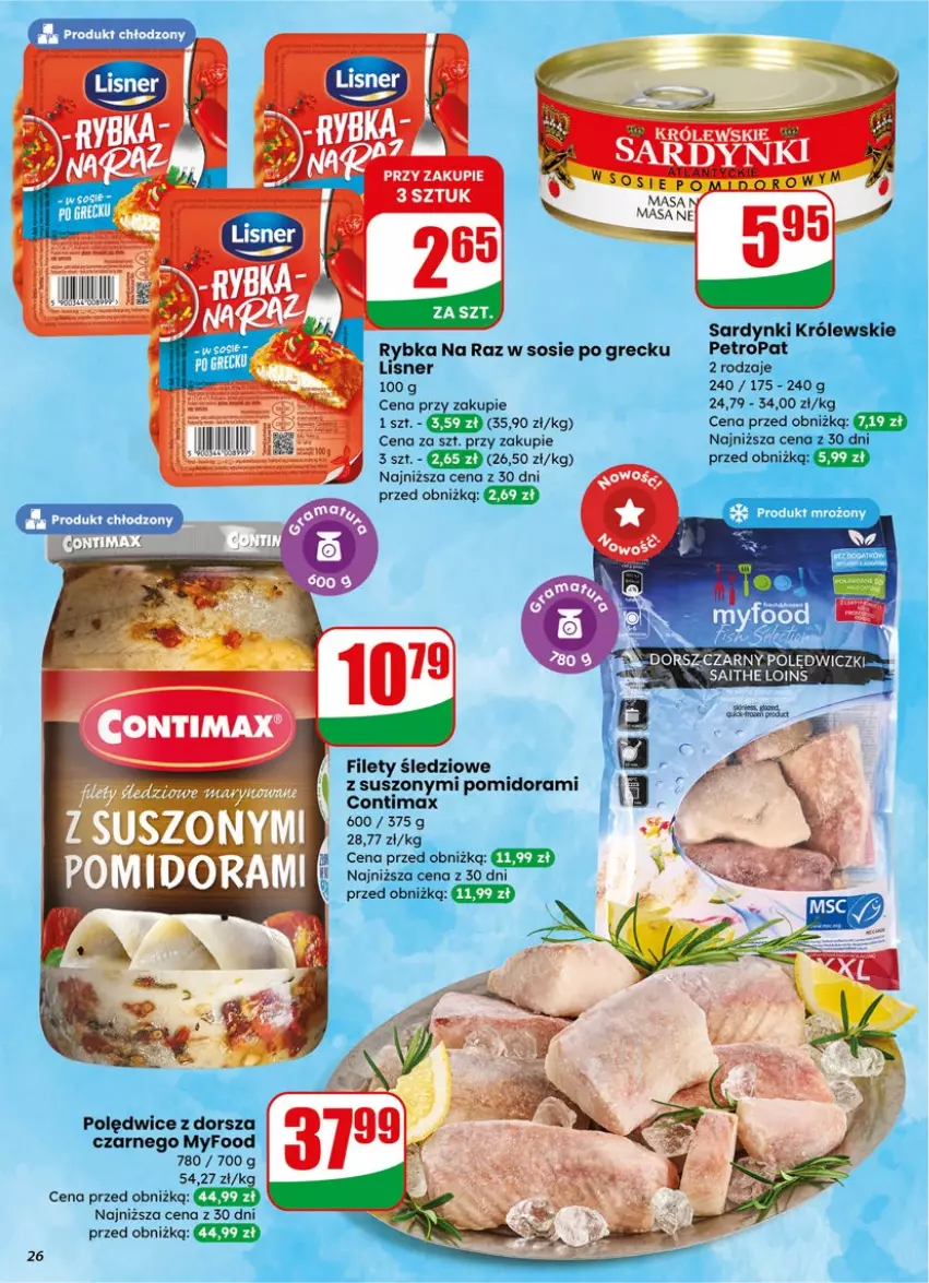 Gazetka promocyjna Dino - Gazetka 15 / 2026 - ważna 08.04 do 14.04.2026 - strona 26 - produkty: Dorsz, Królewski, Lisner, Rybka na raz, Sardynki, Sos