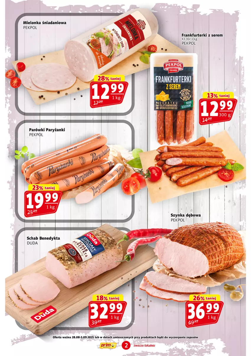 Gazetka promocyjna Prim Market - ważna 28.08 do 03.09.2025 - strona 2 - produkty: Danio, Duda, Frankfurterki, Parówki, Pekpol, Ryż, Schab Benedykta, Ser