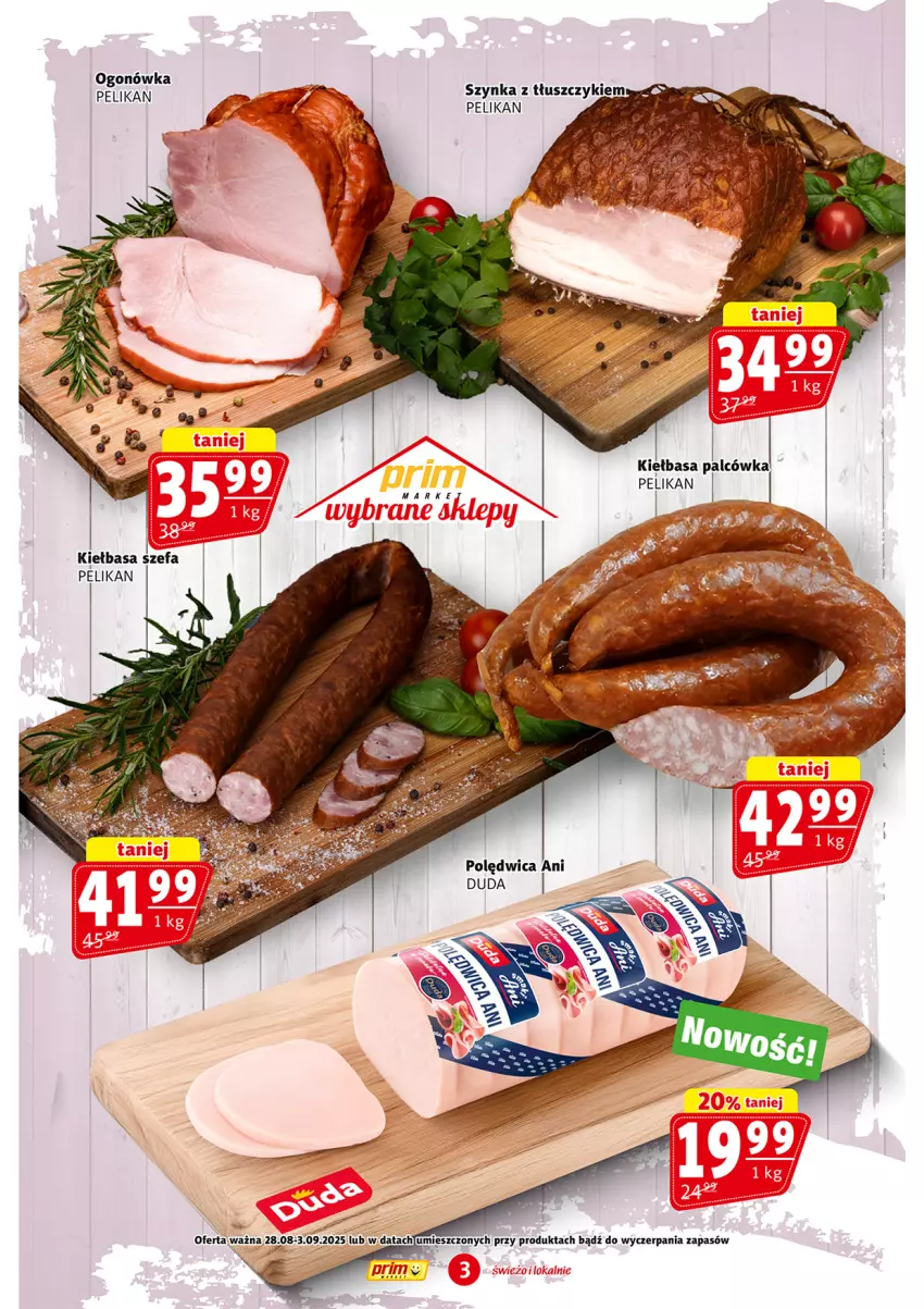 Gazetka promocyjna Prim Market - ważna 28.08 do 03.09.2025 - strona 3 - produkty: Fa, Kiełbasa, Ogonówka, Szynka