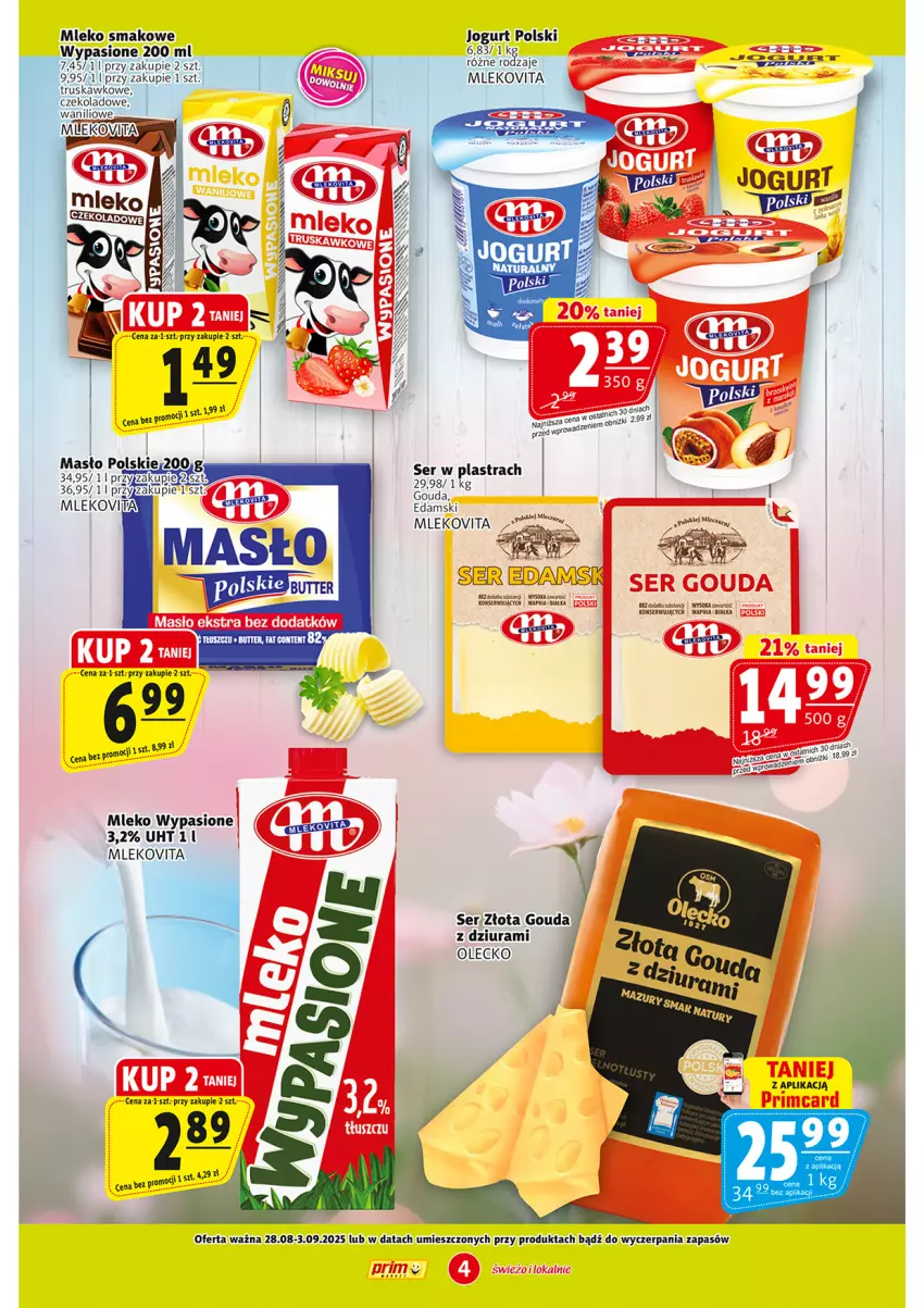 Gazetka promocyjna Prim Market - ważna 28.08 do 03.09.2025 - strona 4 - produkty: Edam, Gouda, Jogurt, Mleko, Mleko smakowe, Mlekovita, Ser, Sok