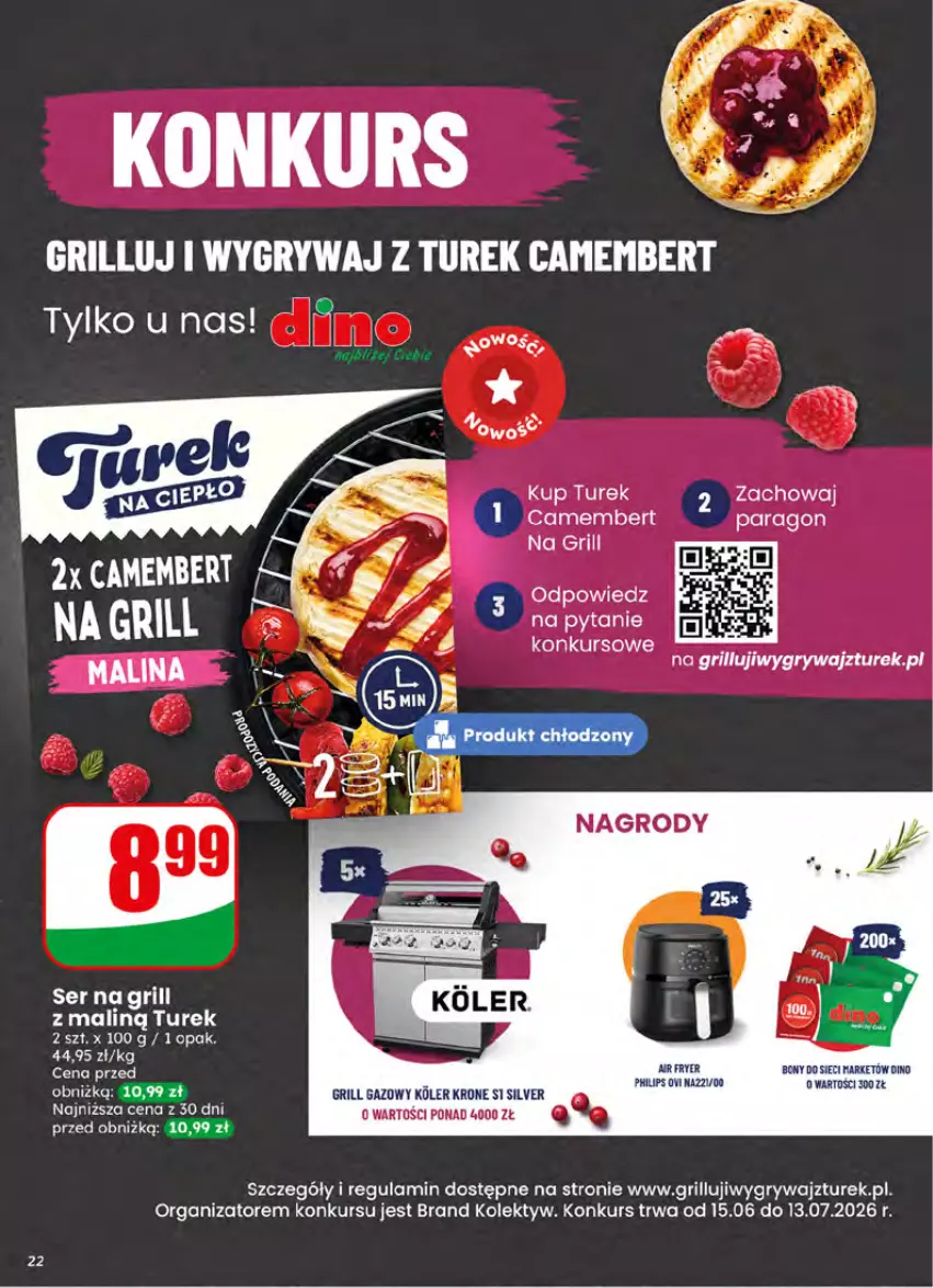 Gazetka promocyjna Dino - Gazetka 26 / 2026 - ważna 24.06 do 30.06.2026 - strona 22 - produkty: Camembert, Grill, Grill gazowy, Gry, Philips, Ser