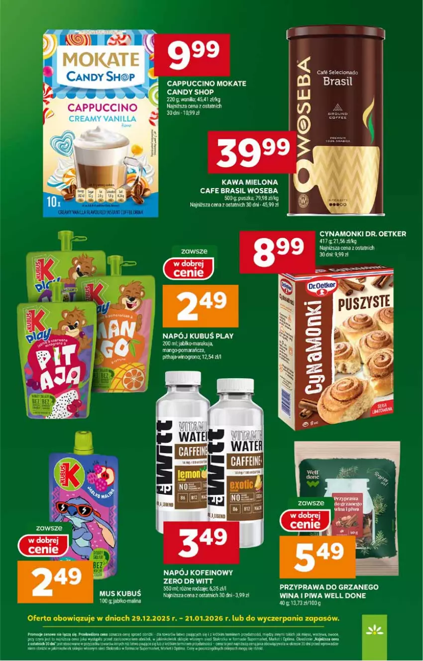 Gazetka promocyjna Stokrotka - Supermarket - ważna 08.01 do 14.01.2026 - strona 22 - produkty: Candy, Cappuccino, Dr. Oetker, Kawa, Kawa mielona, Kubuś, Mango, Mus, Napój, Piwa, Sok, Tera, Warzywa, Wino, Woseba