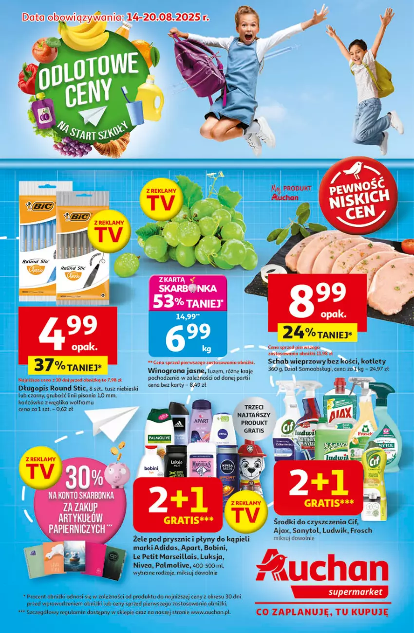 Gazetka promocyjna Auchan - Odlotowe ceny na start szkoły Supermarket - ważna 14.08 do 20.08.2025 - strona 1 - produkty: Adidas, Ajax, Cif, Długopis, Frosch, Kotlet, Ludwik, Luksja, Mars, Nivea, Palmolive, Sanytol, Schab wieprzowy, Tusz, Wino, Winogrona