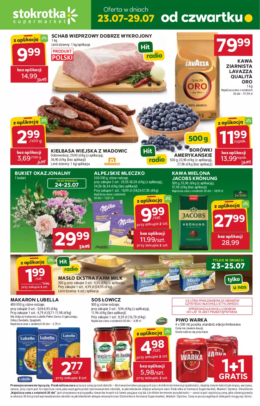 Gazetka promocyjna Stokrotka - Supermarket - ważna 23.07 do 29.07.2026 - strona 1 - produkty: Bell, Bella, Bukiet, Fa, Farm Milk, Gra, Jacobs, Jacobs Krönung, Kawa, Kawa mielona, Kawa ziarnista, Kiełbasa, Kiełbasa wiejska, Lavazza, Lubella, Makaron, Masło, Mięso, Mleczko, Optima, Owoce, Piwa, Piwo, Schab wieprzowy, Sos, Spaghetti, Warka, Warzywa