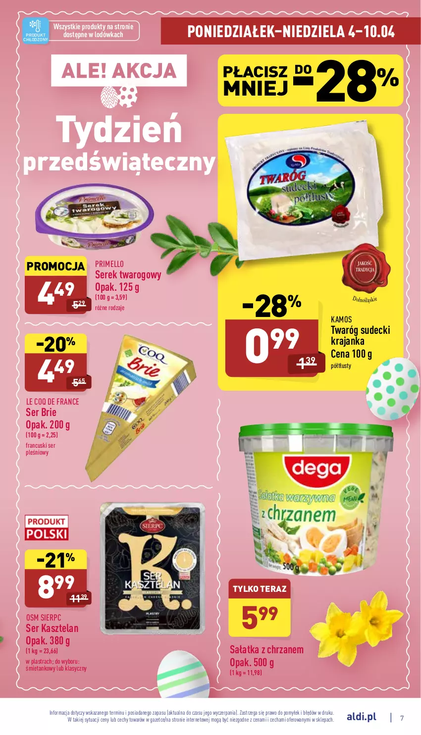 Gazetka promocyjna Aldi - Katalog spożywczy - ważna 04.04 do 10.04.2022 - strona 7 - produkty: Brie, Chrzan, KaMos, Kasztelan, Lodówka, Sałat, Sałatka, Ser, Ser Kasztelan, Ser pleśniowy, Serek, Serek twarogowy, Tera, Twaróg