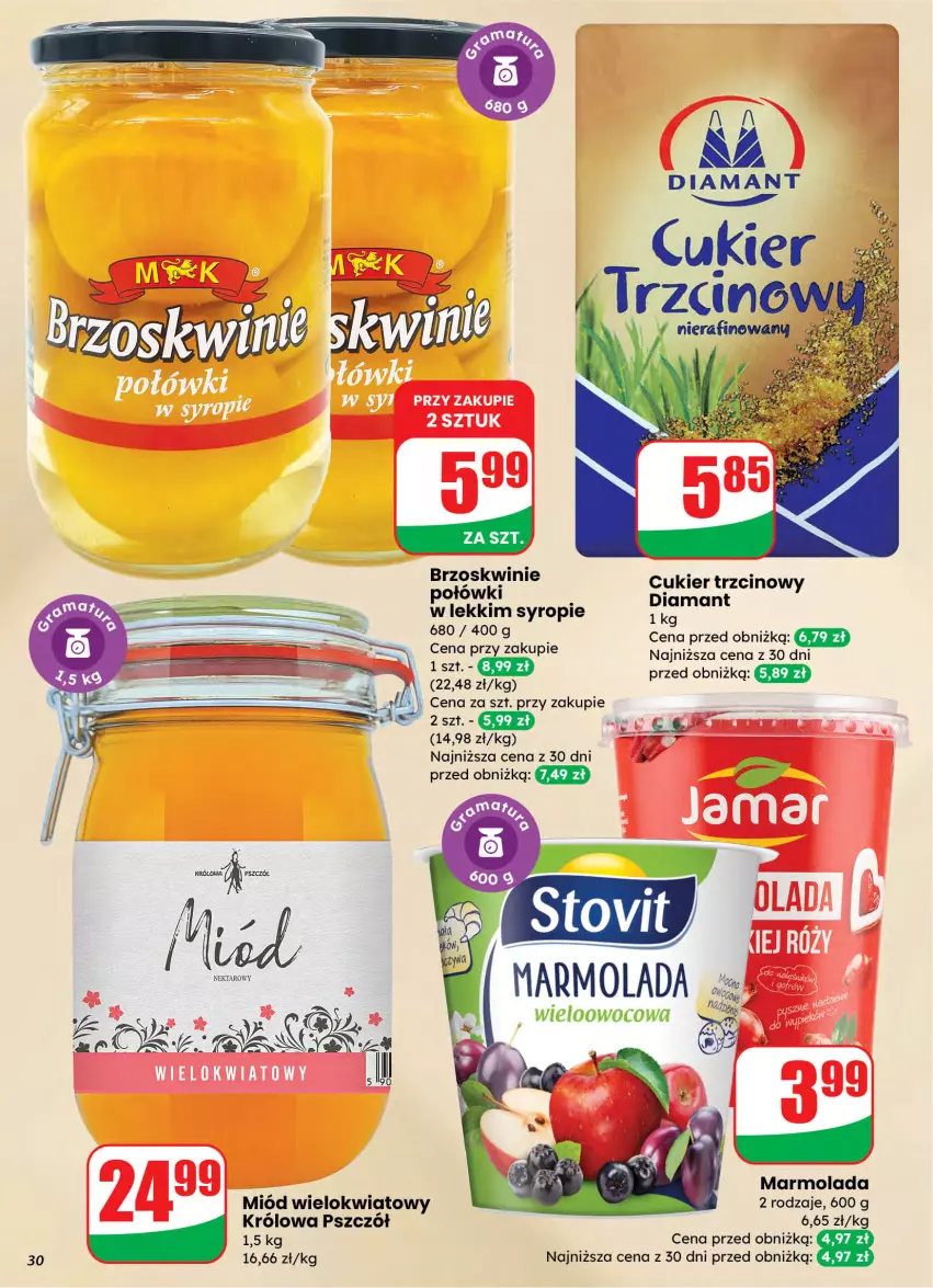 Gazetka promocyjna Dino - Gazetka 10 / 2026 - ważna 04.03 do 10.03.2026 - strona 30 - produkty: Brzoskwinie, Cukier, Cukier trzcinowy, Diamant, Marmolada, Miód, Mola, Nektar, Syrop