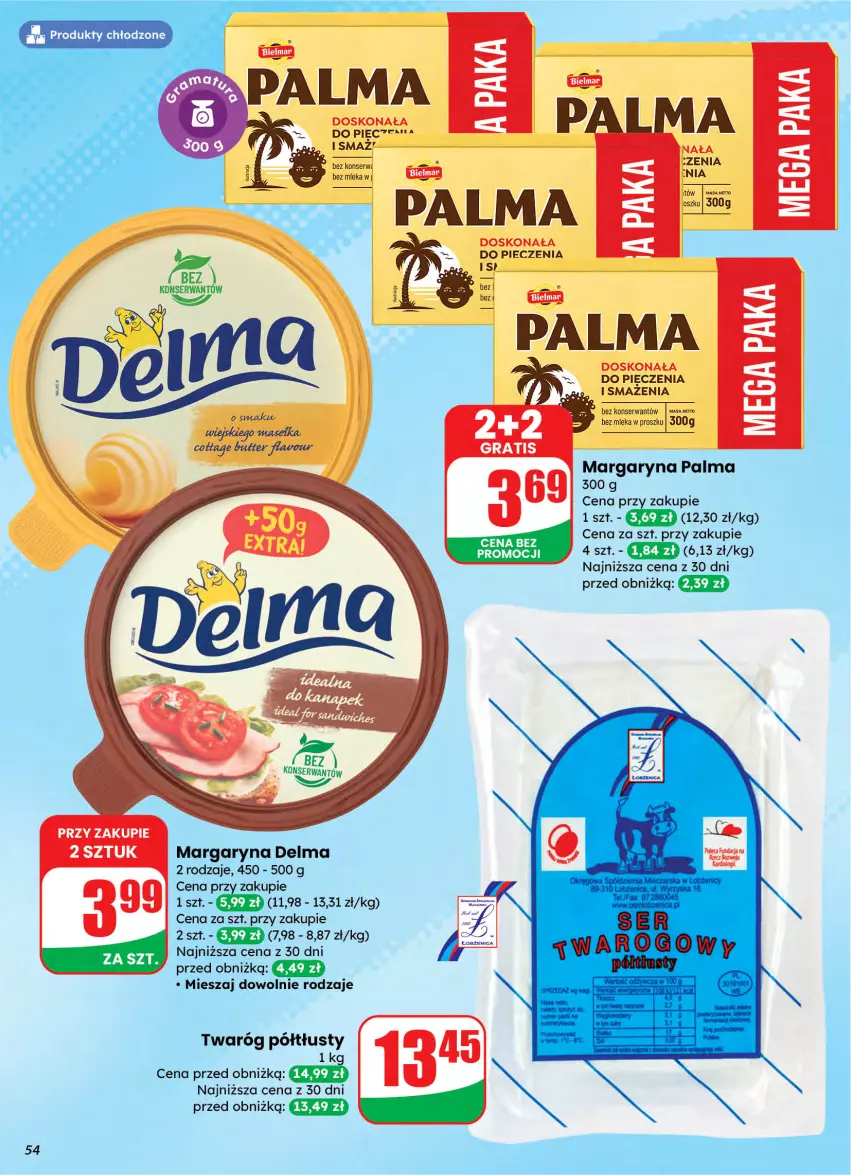Gazetka promocyjna Dino - Gazetka 10 / 2026 - ważna 04.03 do 10.03.2026 - strona 54 - produkty: Delma, Margaryna, Palma, Piec, Ser, Twaróg, Twaróg półtłusty, Wasa