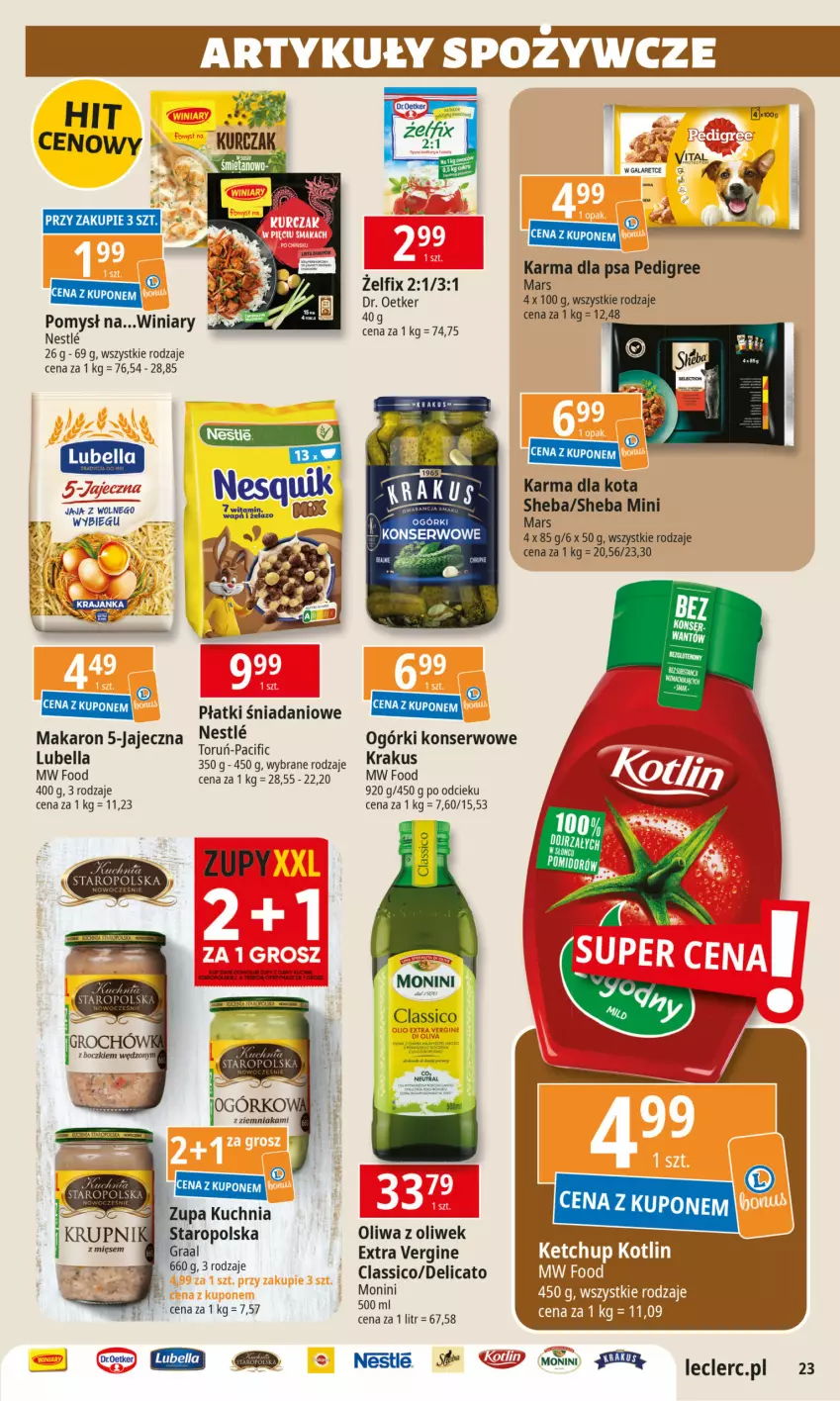 Gazetka promocyjna E Leclerc - ważna 11.06 do 22.06.2024 - strona 23 - produkty: Bell, Bella, Cif, Danio, Dr. Oetker, Gala, Gin, Gra, Graal, Groch, Krakus, Kuchnia, Kurczak, Lubella, Makaron, Mars, Monini, Ogórki konserwowe, Oliwa, Oliwa z oliwek, Pedigree, Ser, Sheba, Winiary, Zupa