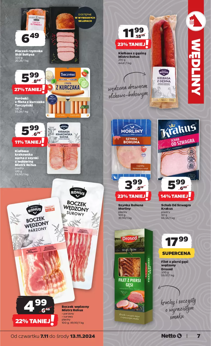 Gazetka promocyjna Netto - Od Czwartku - ważna 07.11 do 13.11.2024 - strona 7 - produkty: Boczek, Filet z piersi gęsi, Gra, Kiełbasa, Kiełbasa krakowska, Krakus, Kurczak, Morliny, Parówki, Piec, Pieczeń rzymska, Stół, Szynka, Tarczyński