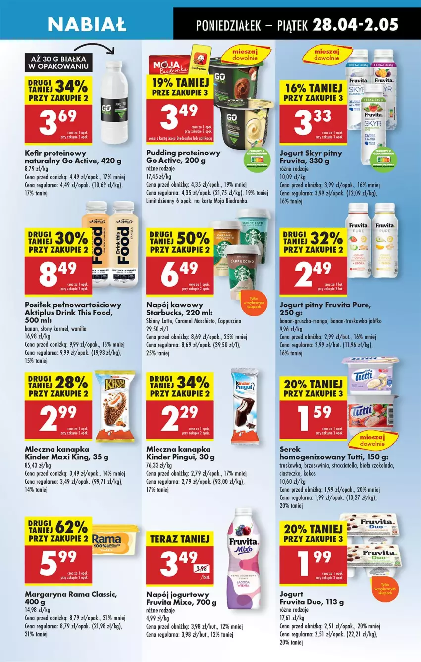 Gazetka promocyjna Biedronka - Od Poniedziałku - ważna 28.04 do 03.05.2025 - strona 45 - produkty: Aktiplus, Cappuccino, Chia, Czekolada, Fa, Jogurt, Kefir, Kinder, Kokos, Margaryna, Mleczna kanapka, Napój, Napój jogurtowy, Pudding, Rama, Ser, Serek, Serek homogenizowany, Tera