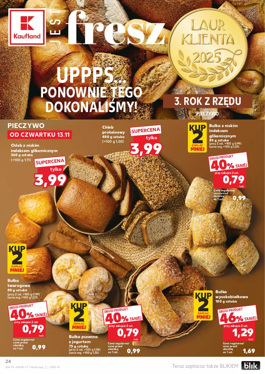 Gazetka promocyjna Kaufland - Gazetka tygodnia - ważna 13.11 do 19.11.2025 - strona 24 - produkty: Bułka, Chleb, Chleb proteinowy, Jogurt, Piec, Pieczywo, Sok, Tera