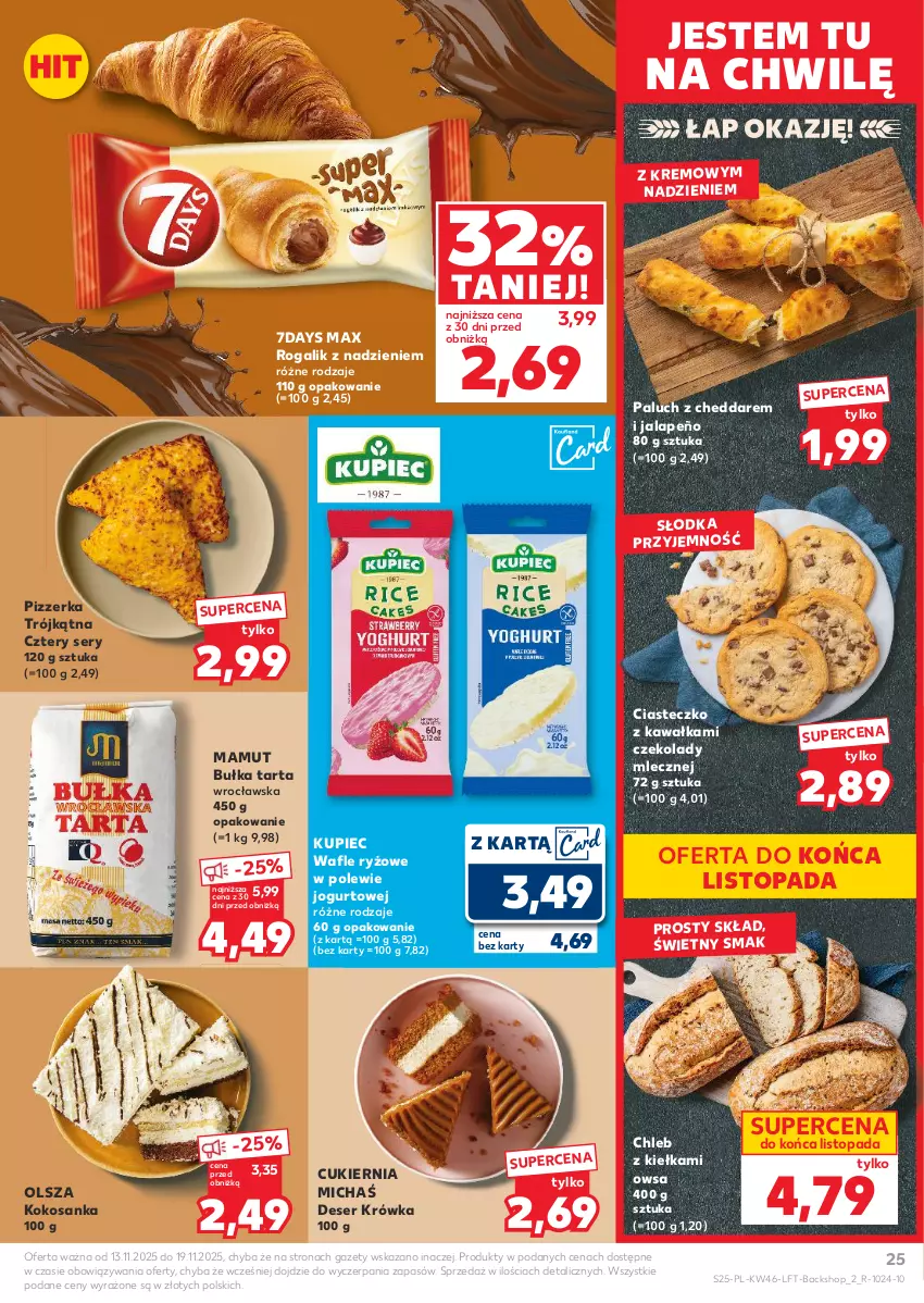 Gazetka promocyjna Kaufland - Gazetka tygodnia - ważna 13.11 do 19.11.2025 - strona 25 - produkty: Bułka, Bułka tarta, Cheddar, Chleb, Cukier, Deser, Jogurt, Kawa, Kokos, Kupiec, Piec, Rogal, Ryż, Ser, Tarta, Top, Wafle