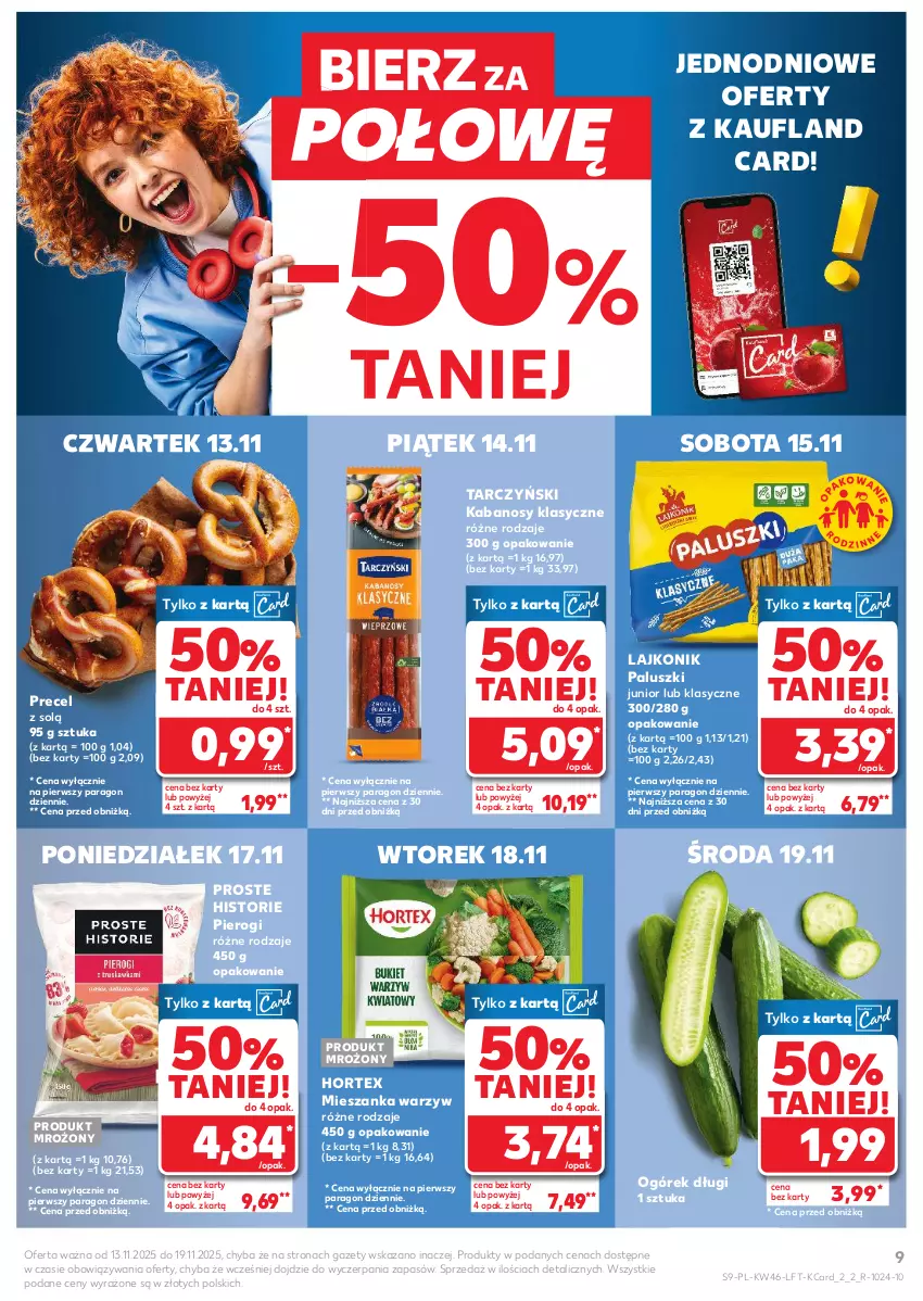 Gazetka promocyjna Kaufland - Gazetka tygodnia - ważna 13.11 do 19.11.2025 - strona 9 - produkty: Hortex, Kabanos, Lajkonik, Mieszanka warzyw, Ogórek, Pierogi, Tarczyński