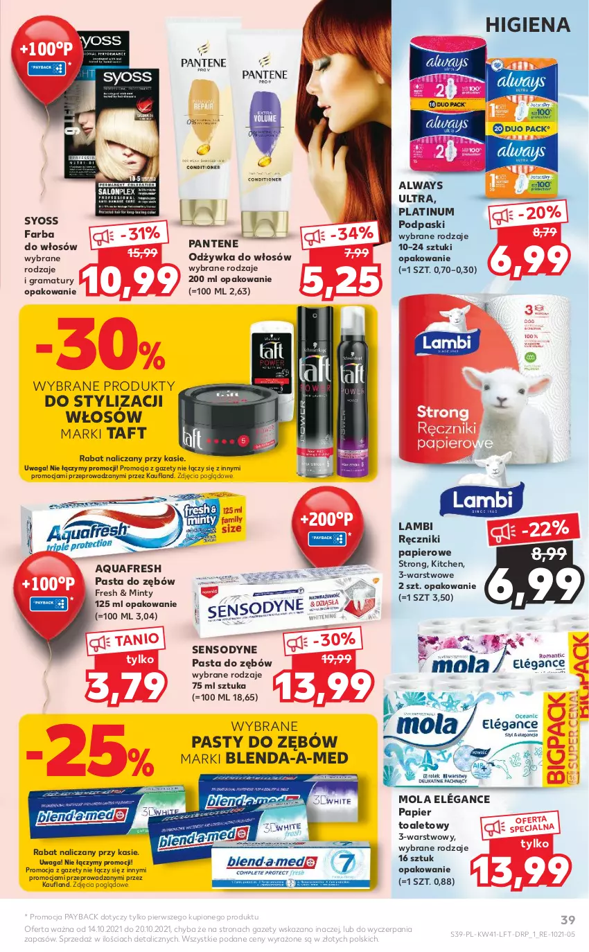 Gazetka promocyjna Kaufland - OFERTA TYGODNIA - ważna 14.10 do 20.10.2021 - strona 39 - produkty: Always, Always Ultra, Aquafresh, Fa, Farba do włosów, Gra, Mola, Odżywka, Pantene, Papier, Papier toaletowy, Pasta do zębów, Podpaski, Rama, Ręcznik, Ręczniki papierowe, Sensodyne, Syoss, Taft, Waga